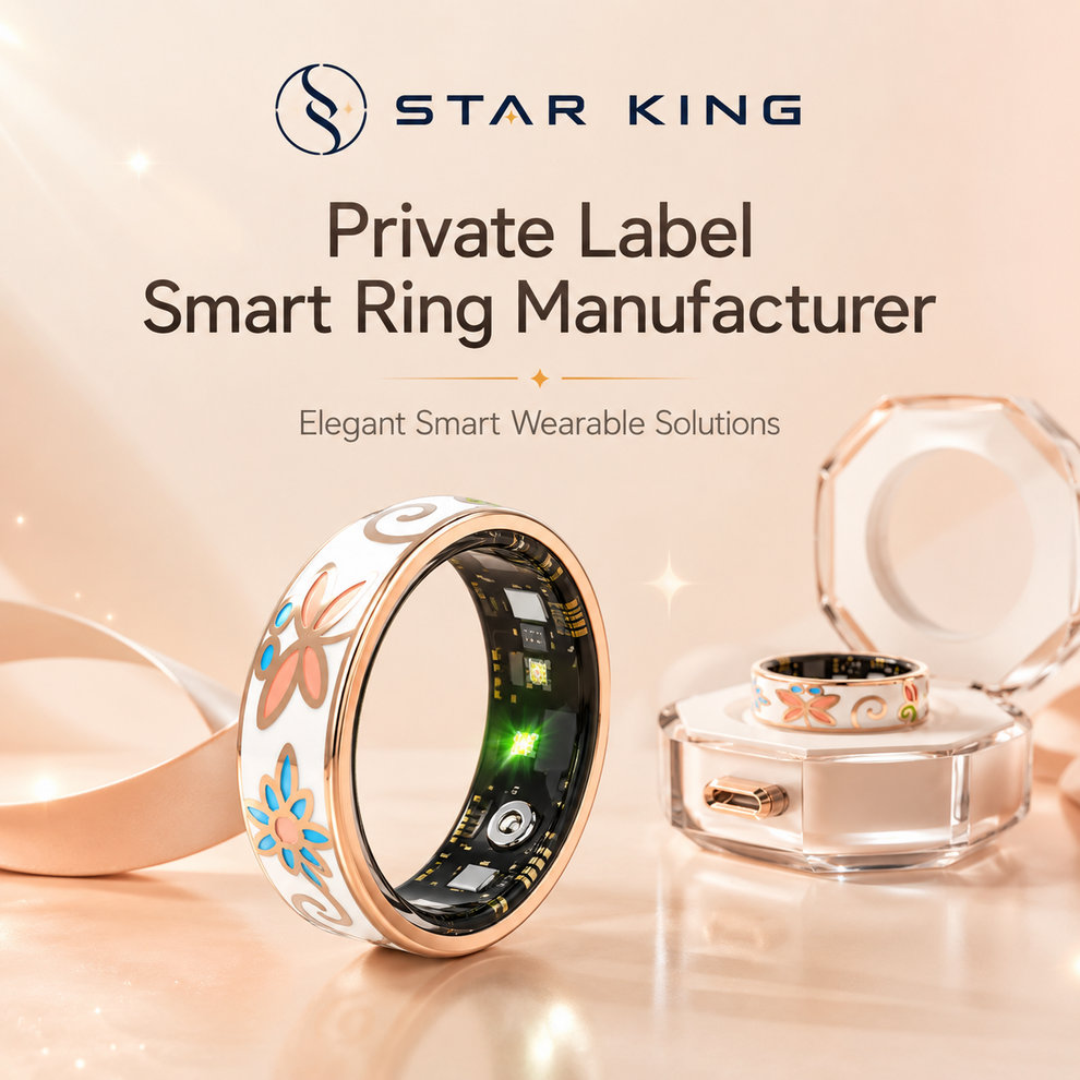 STAR KING Smart Rings showing private label manufacturing overview